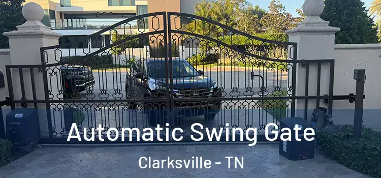  Automatic Swing Gate Clarksville - TN