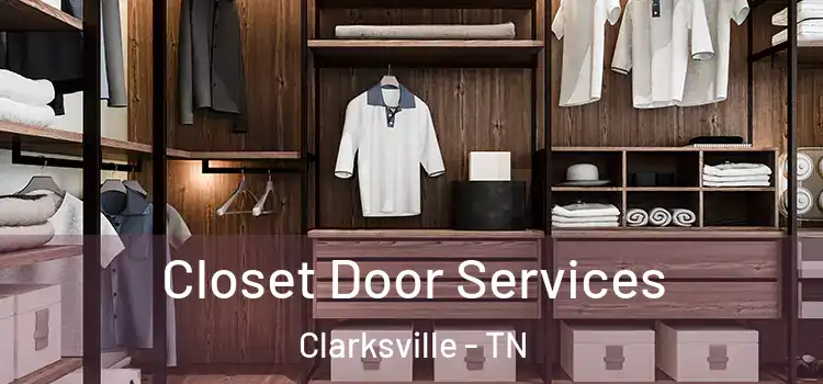  Closet Door Services Clarksville - TN